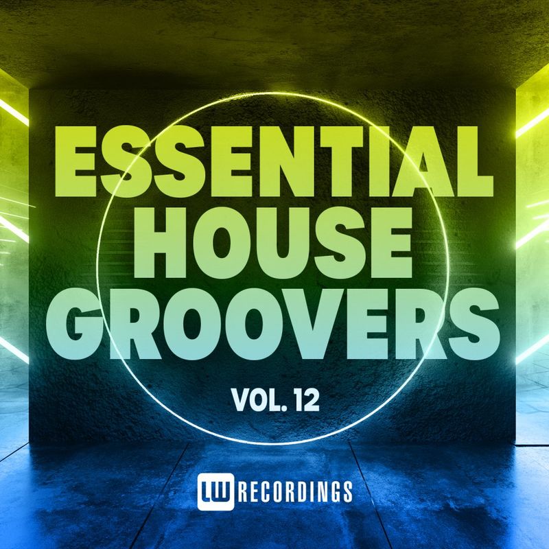 VA - Essential House Groovers, Vol. 12 / LW Recordings