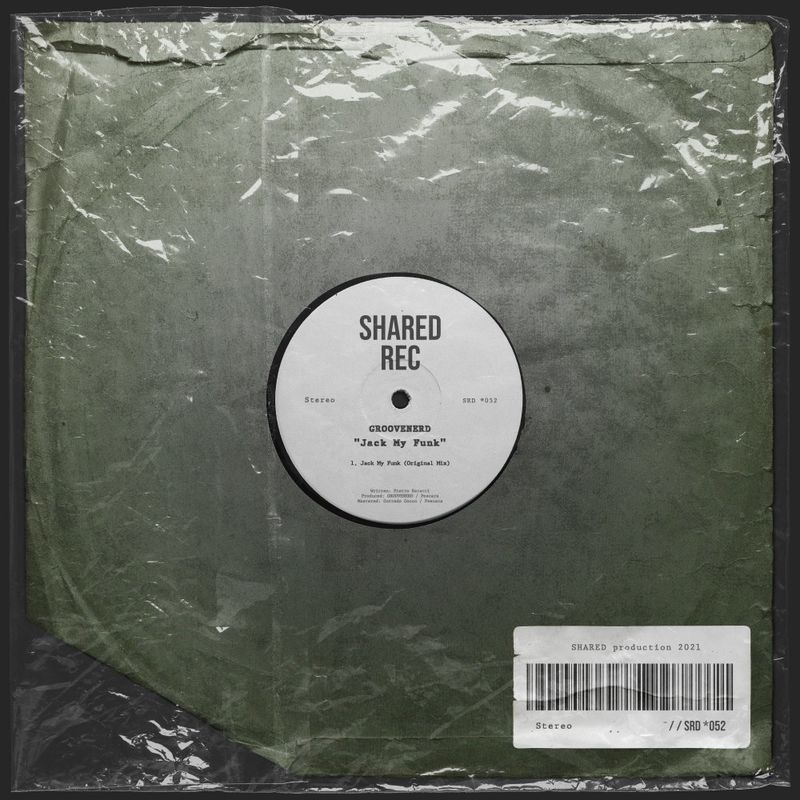 Groovenerd - Jack My Funk / Shared Rec