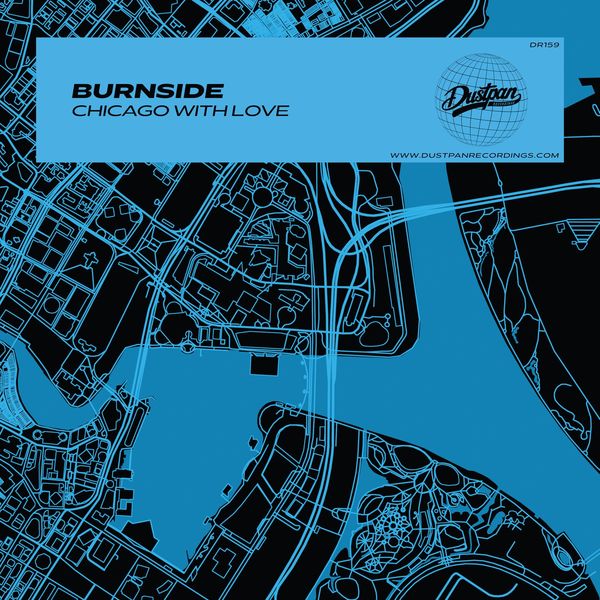 Burnside - Chicago with Love / Dustpan Recordings