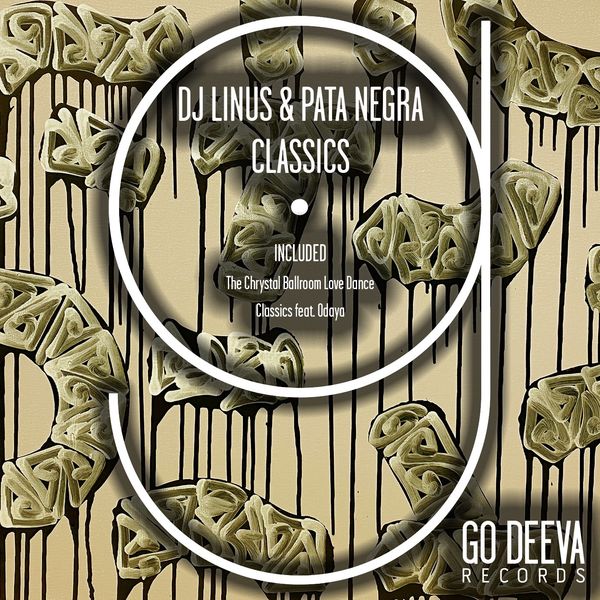 DJ Linus & Pata Negra - Classics / Go Deeva Records