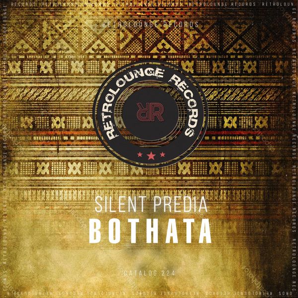 Silent Predia - Bothata / Retrolounge Records