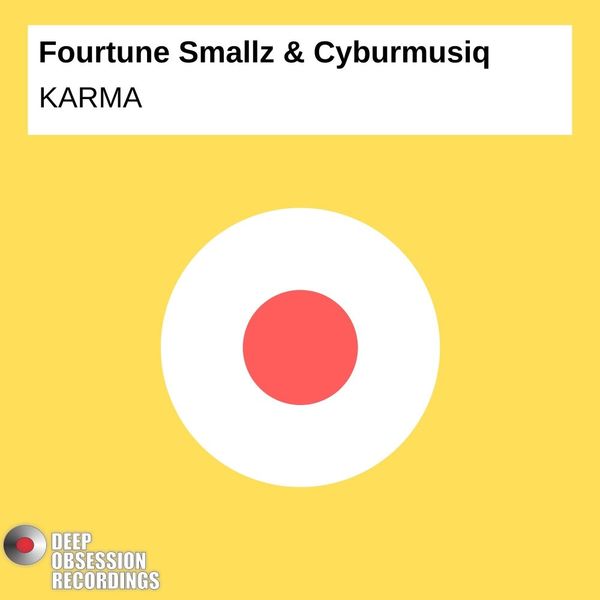 Fourtune Smallz - KARMA / Deep Obsession Recordings