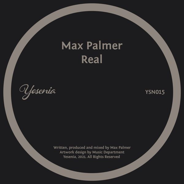 Max Palmer - Real / Yesenia