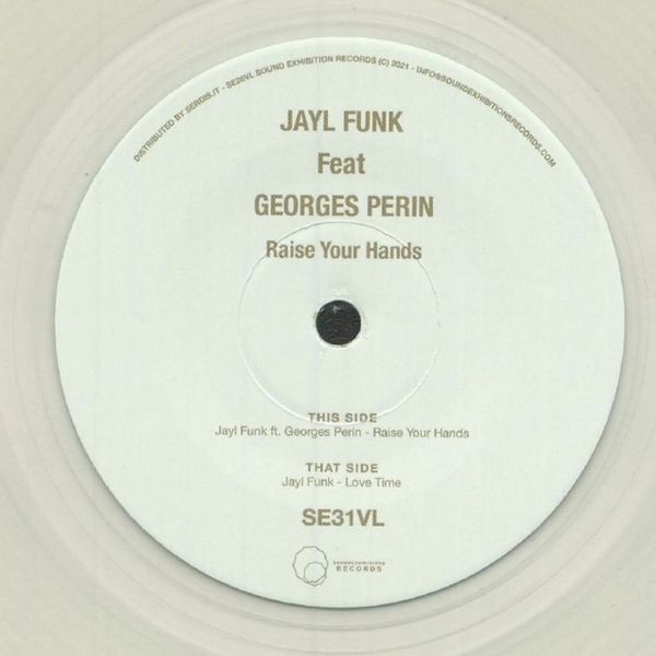 Jayl Funk - Raise Your Hands EP / Sound-Exhibitions-Records