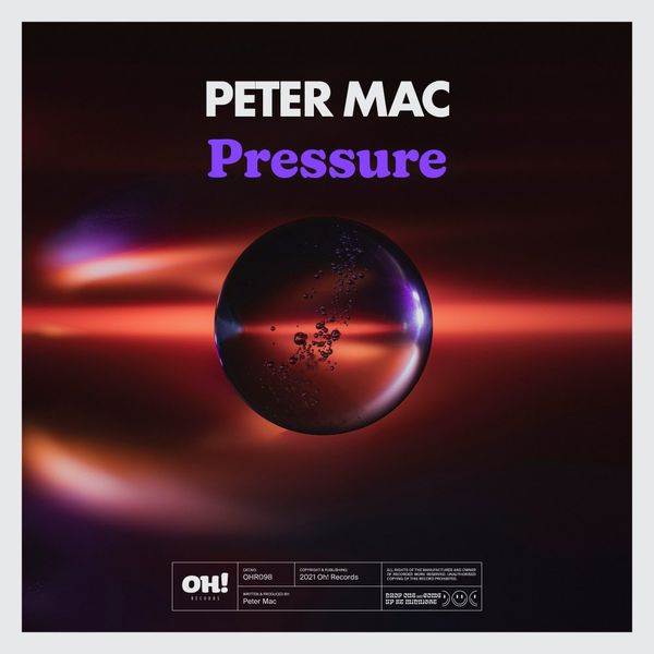 Peter Mac - Pressure / Oh! Records Stockholm