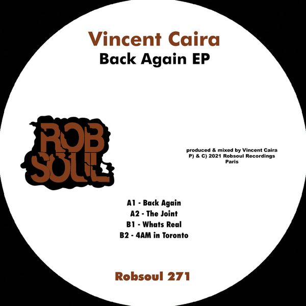 Vincent Caira - Back Again EP / Robsoul
