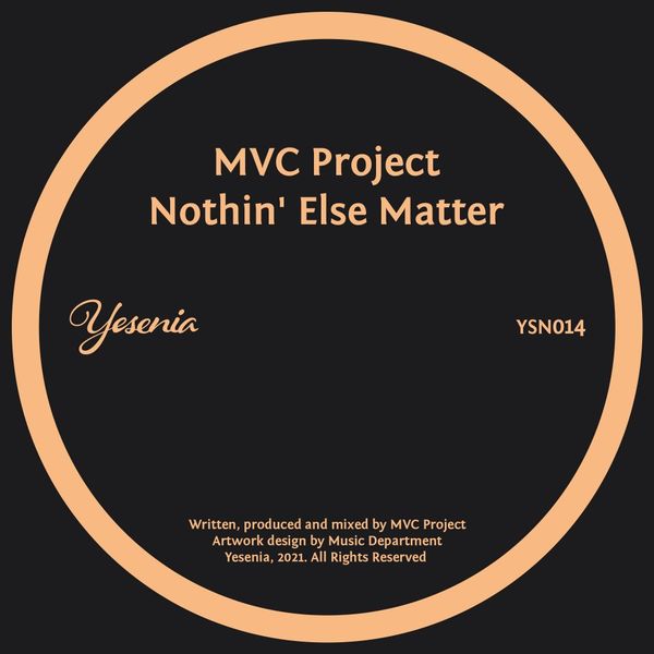 MVC Project - Nothin' Else Matter / Yesenia