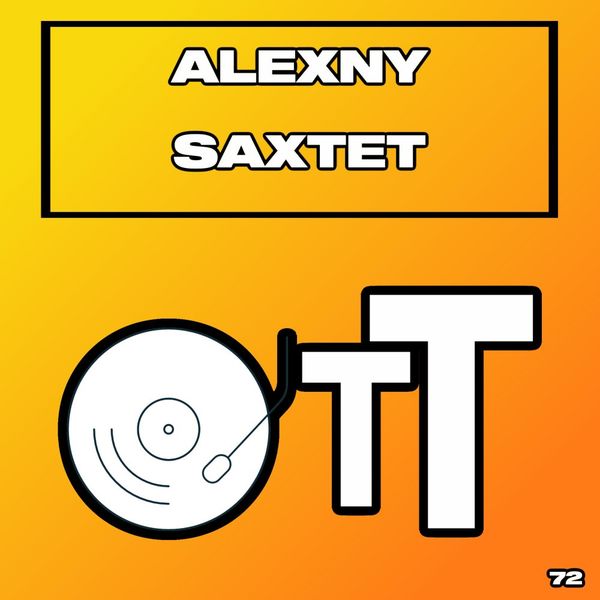 Alexny - Saxtet / Over The Top
