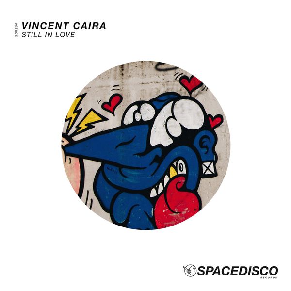 Vincent Caira - Still in Love / Spacedisco Records