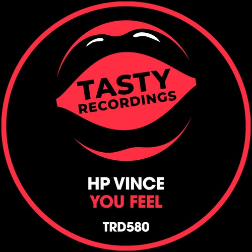 HP Vince - You Feel / Tasty Recordings