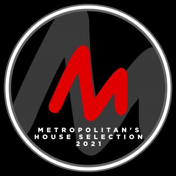VA - Metropolitan's House Selection 2021 / Metropolitan Recordings