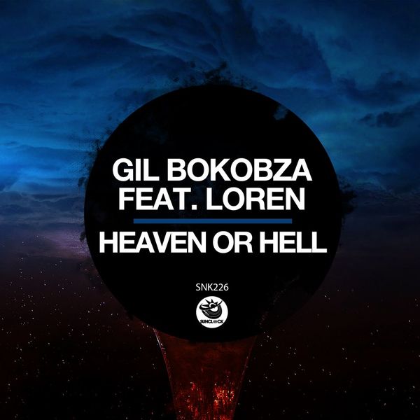 Gil Bokobza ft Loren - Heaven or Hell / Sunclock