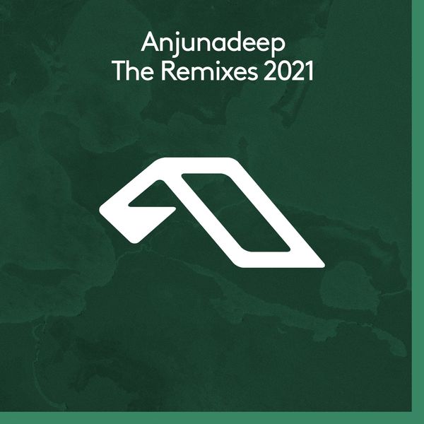 VA - Anjunadeep The Remixes 2021 / Anjunadeep
