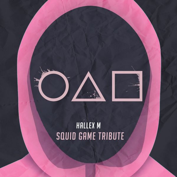 Hallex M - Squid Game Tribute / United Music Records