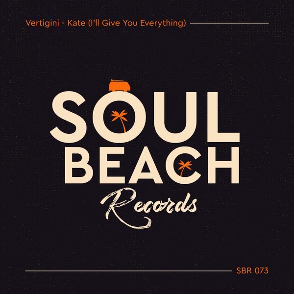 Vertigini - Kate / Soul Beach Records