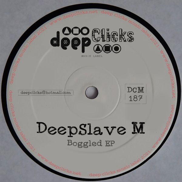 DeepSlave M - Boggled / Deep Clicks