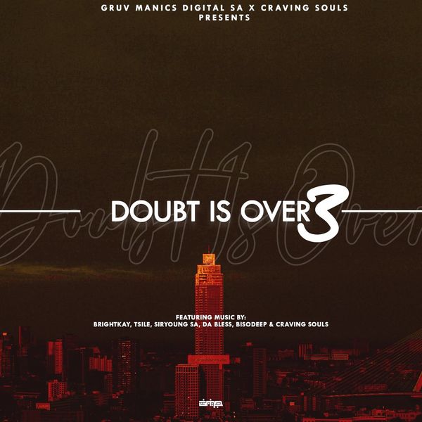 VA - Doubt Is Over Vol. 3 / Gruv Manics Digital SA