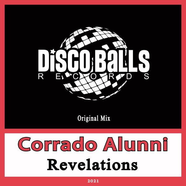 Corrado Alunni - Revelations / Disco Balls Records