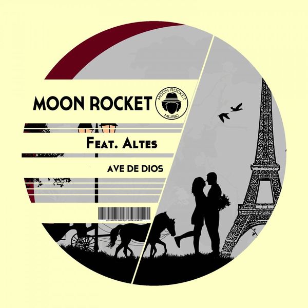 Moon Rocket ft ALTES - Ave De Dios / Moon Rocket Music