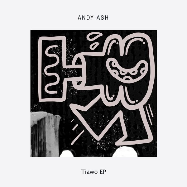 Andy Ash - Tiawo EP / Delusions of Grandeur