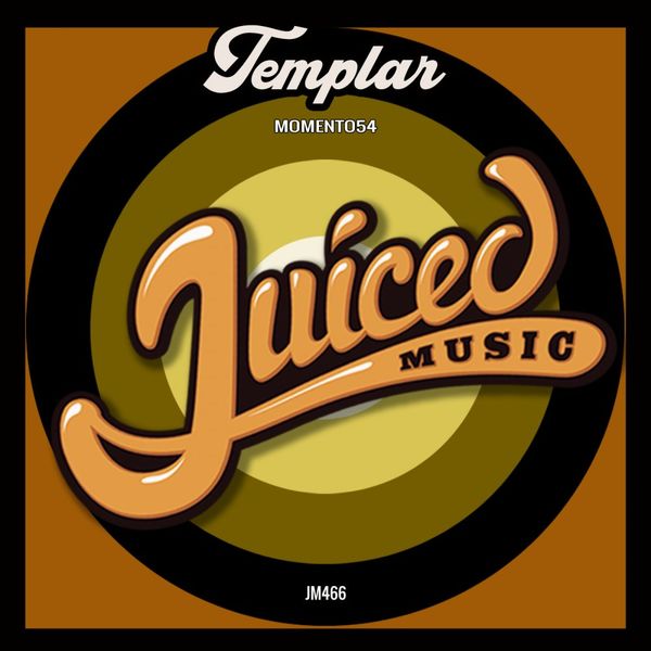 Templar - Momento54 / Juiced Music