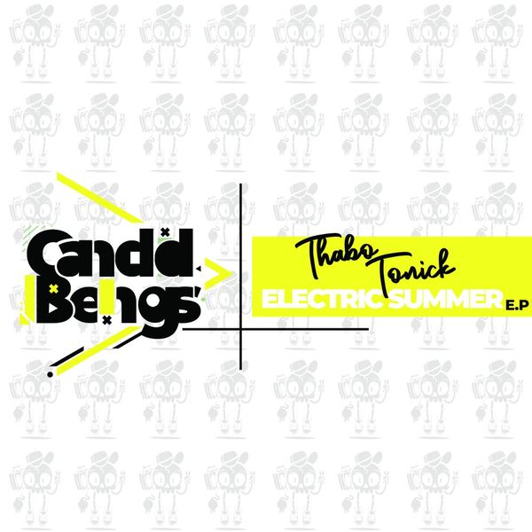 Thabo Tonick - Electric Summer E.P / Candid Beings