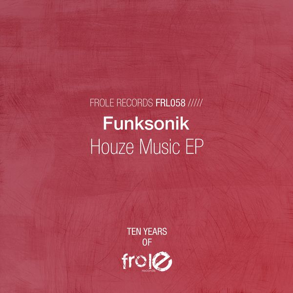 Funksonik - Houze Music / Frole Records