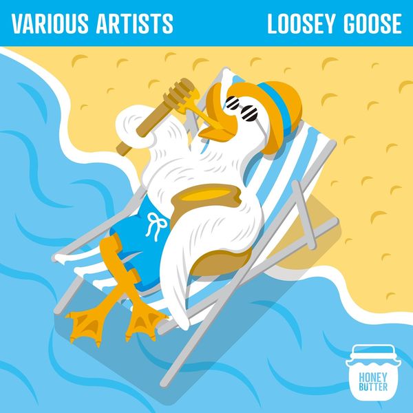 VA - Loosey Goose / Honey Butter Records