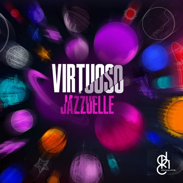 Jazzuelle - Virtuoso / Deep House Cats SA