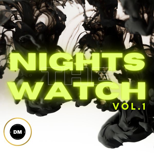VA - The Nights Watch, Vol. 1 / Soulique Felas Music