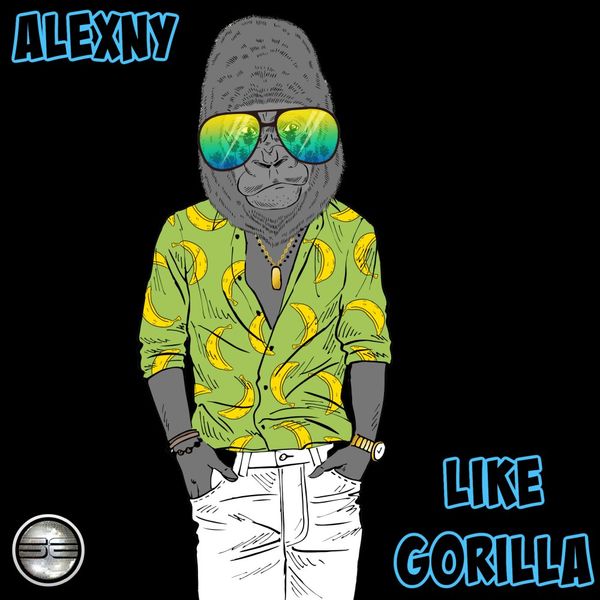 Alexny - Like Gorilla / Soulful Evolution