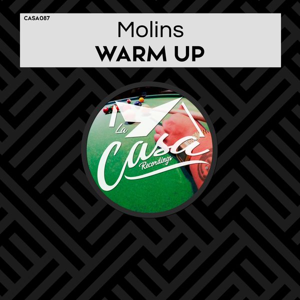 Molins - Warm Up / La Casa Recordings
