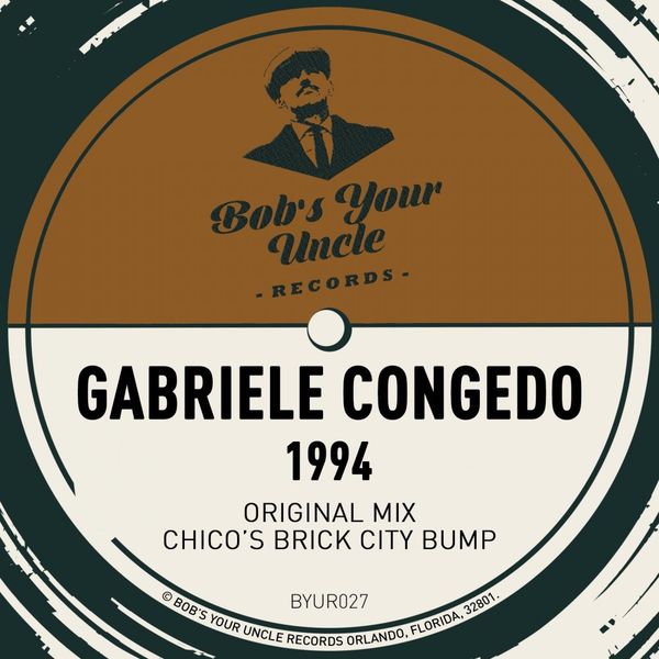 Gabriele Congedo - 1994 / Bob's Your Uncle Records
