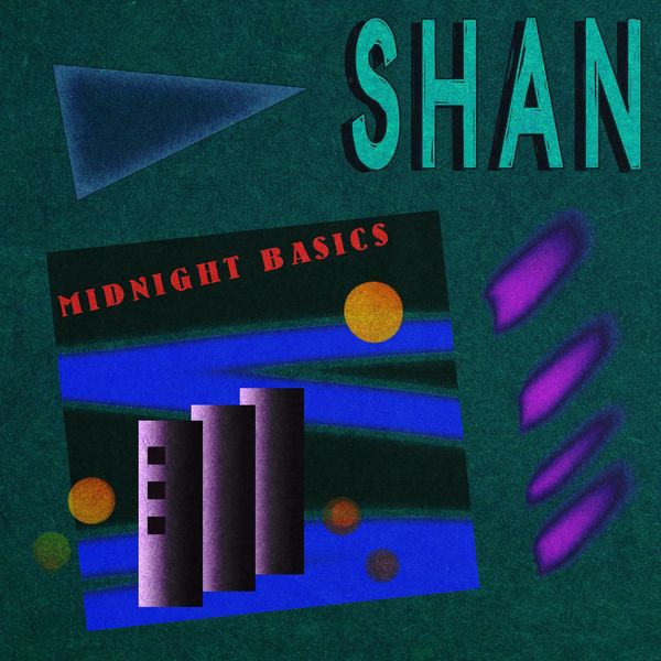Shan - Midnight Basics / Permanent Vacation