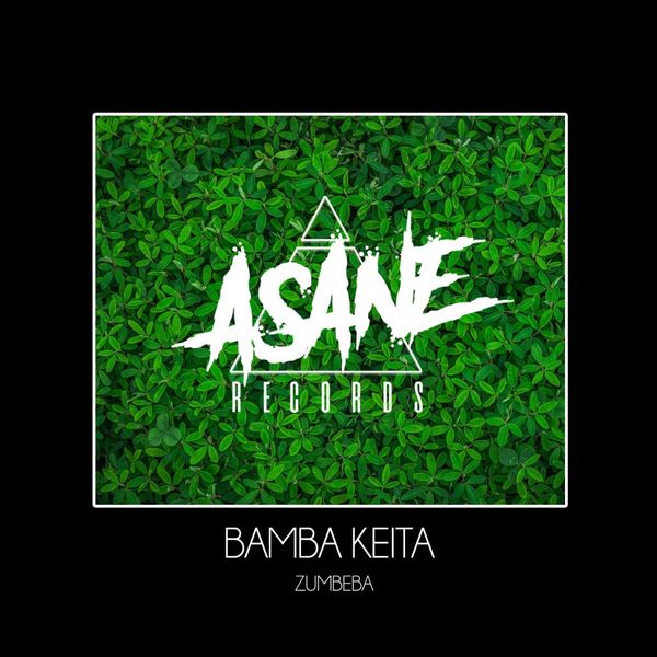 Bamba Keita - Zumbeba / Asane Records
