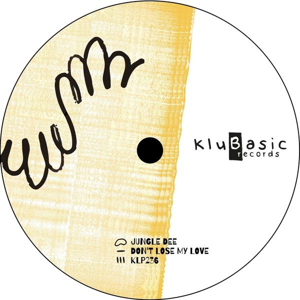 Jungle Dee - Don't Lose My Love / kluBasic Records