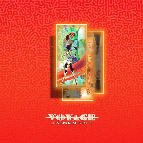 KiingPraiise & DJ IC - Voyage EP / Sneja Recordings