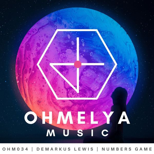 Demarkus Lewis - Numbers Game / Ohmelya Music