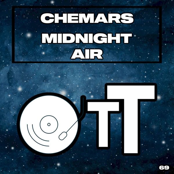 Chemars - Midnight Air / Over The Top