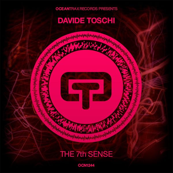 Davide Toschi - The 7th Sense / Ocean Trax