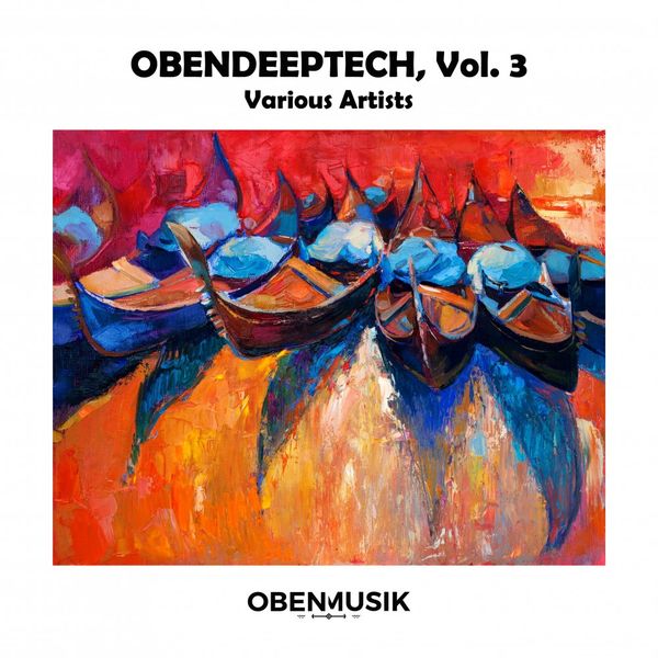 VA - OBENDEEPTECH, Vol. 3 / Obenmusik