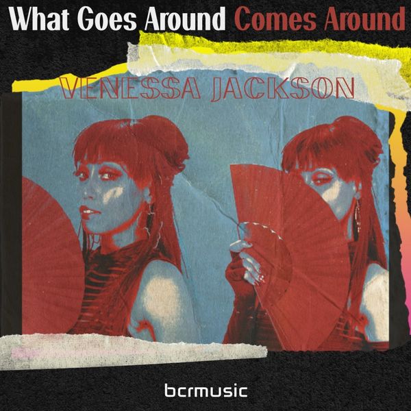 Venessa Jackson - What Goes Around Comes Around / BCRMUSIC