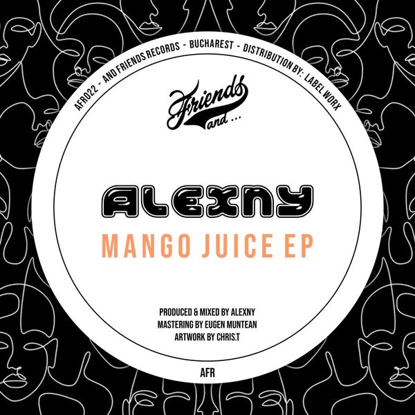 Alexny - Mango Juice EP / And Friends Records