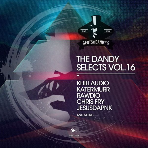 VA - The Dandy Selects Vol. 16 / Gents & Dandy's