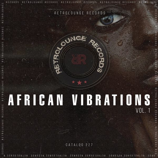 VA - African Vibrations, Vol. 1 / Retrolounge Records