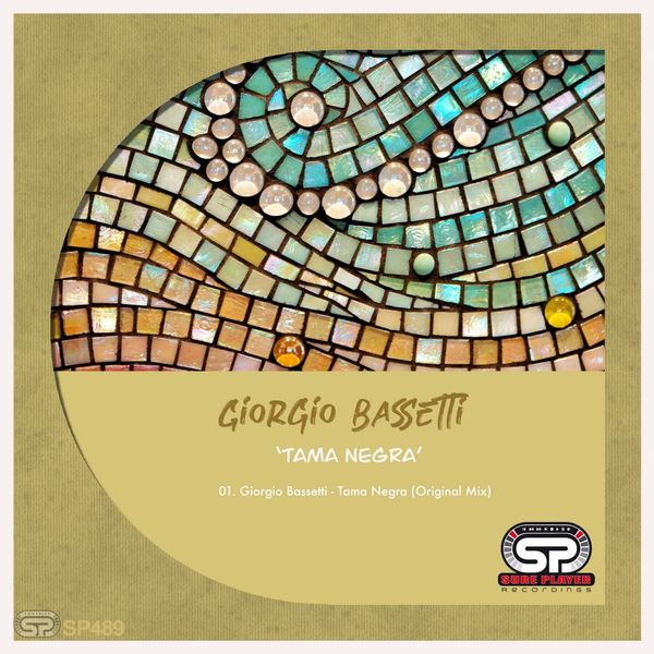 Giorgio Bassetti - Tama Negra / SP Recordings