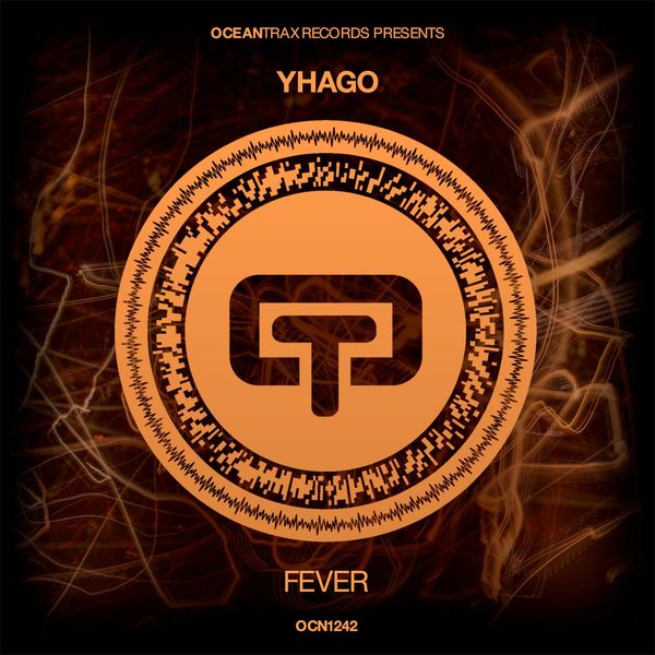 Yhago - Fever / Ocean Trax