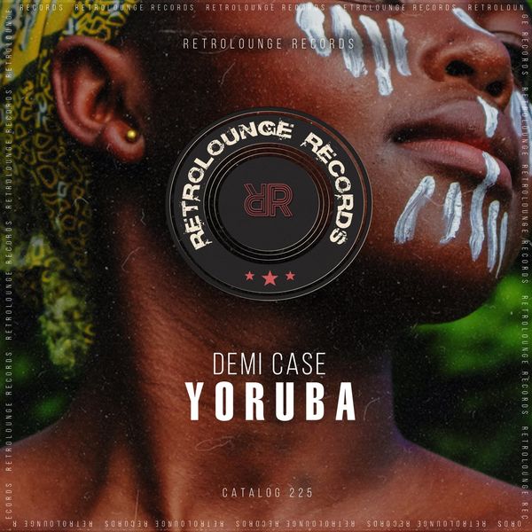 Demi Case - Yoruba / Retrolounge Records