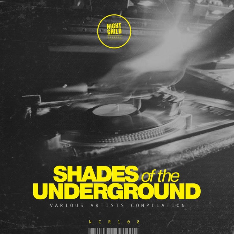 VA - Shades of the Underground / NightChild Records