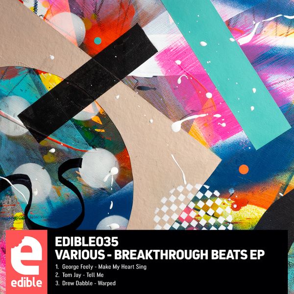 George Feely - Breakthrough Beats EP / Edible